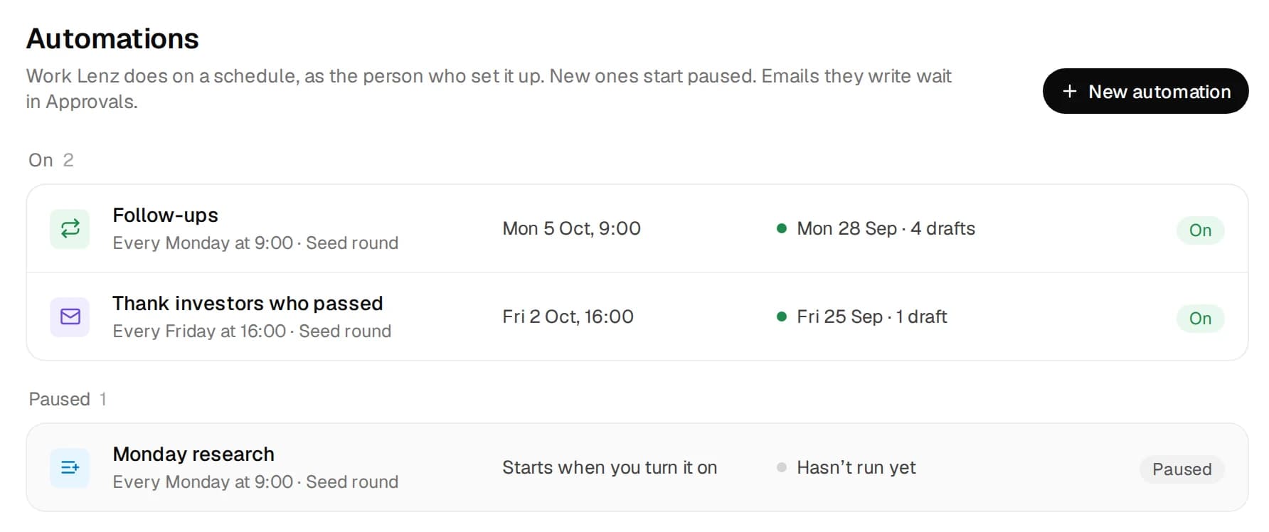 Automations: Follow-ups every Monday at 9:00 and Thank investors who passed every Friday, both on, and Monday research paused.